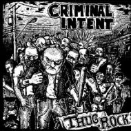 CRIMINAL INTENT "Thug Rock" LP