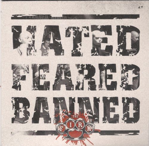FIRM, THE "Hated Feared Banned" EP (2 Colors)