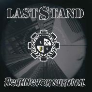 LAST STAND "Fighting For Survival" EP